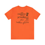 Coffee Scrubs T-Shirt