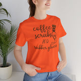 Coffee Scrubs T-Shirt