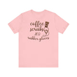 Coffee Scrubs T-Shirt