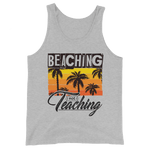 Beaching not Teaching Unisex-Tank-Top