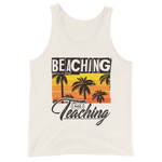 Beaching not Teaching Unisex-Tank-Top