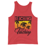 Beaching not Teaching Unisex-Tank-Top