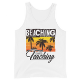 Beaching not Teaching Unisex-Tank-Top