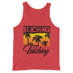 Beaching not Teaching Unisex-Tank-Top